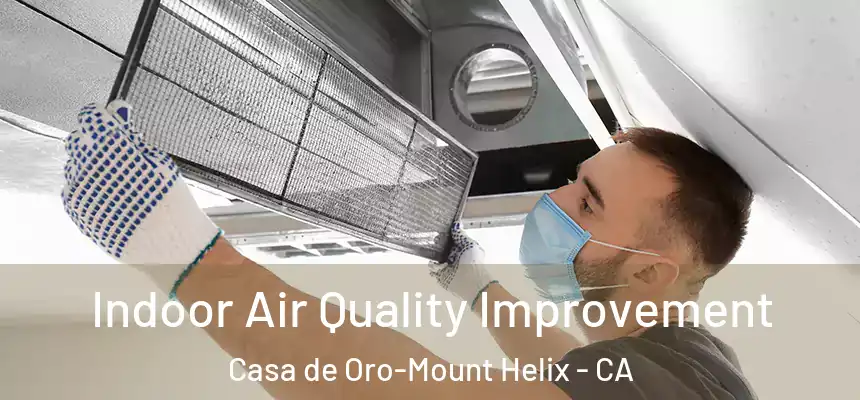  Indoor Air Quality Improvement Casa de Oro-Mount Helix - CA