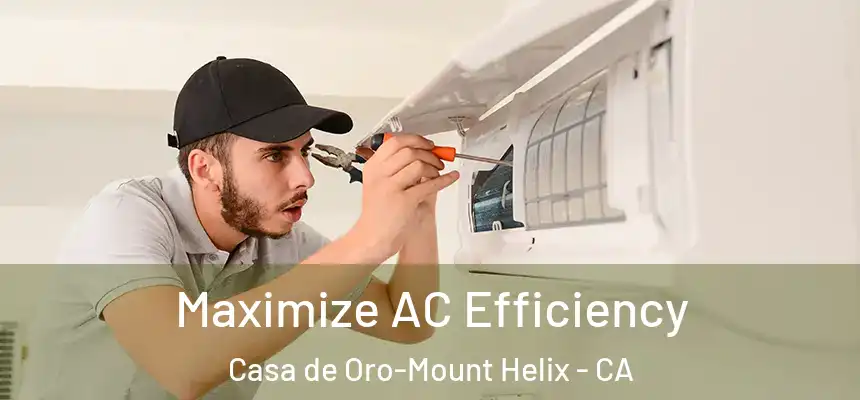  Maximize AC Efficiency Casa de Oro-Mount Helix - CA