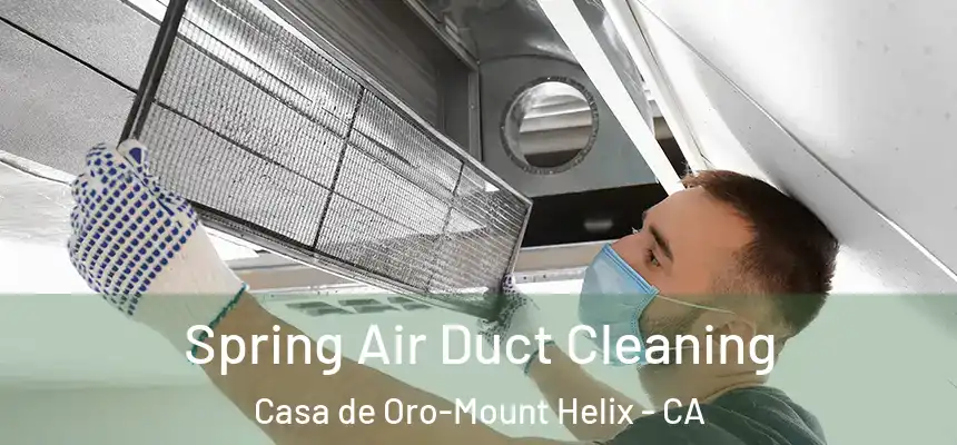  Spring Air Duct Cleaning Casa de Oro-Mount Helix - CA